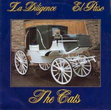 The Cats " La Dilligence / El Paso " vinyl single  beschikbaar voor biedingen