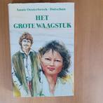 Het grote waagstuk, Gelezen, A.Oosterbroek-Dutschun, Ophalen of Verzenden, Nederland