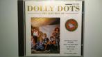 Dolly Dots - The Very Best Of, Ophalen of Verzenden, 1980 tot 2000, Zo goed als nieuw