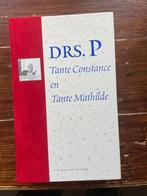 Drs. P Tante Constance en Tante Mathilde 1999 (gesigneerd), Boeken, Drs. P, Nieuw, Ophalen of Verzenden, Eén auteur