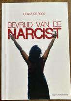 bevrijd van de narcist - Ilonka De Rooij, Boeken, Ophalen of Verzenden, Zo goed als nieuw