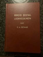 Eerste Zestal Leerredenen door ds D.A. Detmar, Ophalen of Verzenden, Gelezen, Christendom | Protestants