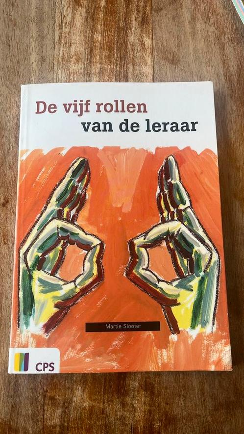 Martie Slooter - De vijf rollen van de leraar, Boeken, Wetenschap, Zo goed als nieuw, Ophalen of Verzenden