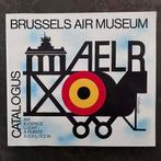 Brussels Air Museum Catalogus (jaren ’70), Ophalen of Verzenden, Zo goed als nieuw, Boek of Tijdschrift