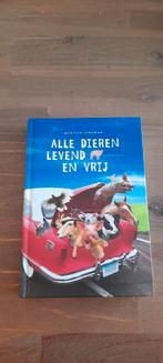 Mariken Jongman - Alle dieren levend en vrij, Mariken Jongman, Ophalen of Verzenden, Zo goed als nieuw