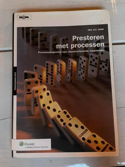 D.C. Dorr - Presteren met processen (management), Boeken, Wetenschap, Nieuw, Ophalen of Verzenden