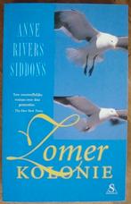 Zomerkolonie - Anne Rivers Siddons, Ophalen of Verzenden, Zo goed als nieuw, Anne Rivers Siddons, Amerika