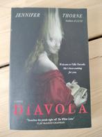 Diavola door Jennifer Thorne, Jennifer Thorne, Verzenden, Zo goed als nieuw, Nederland