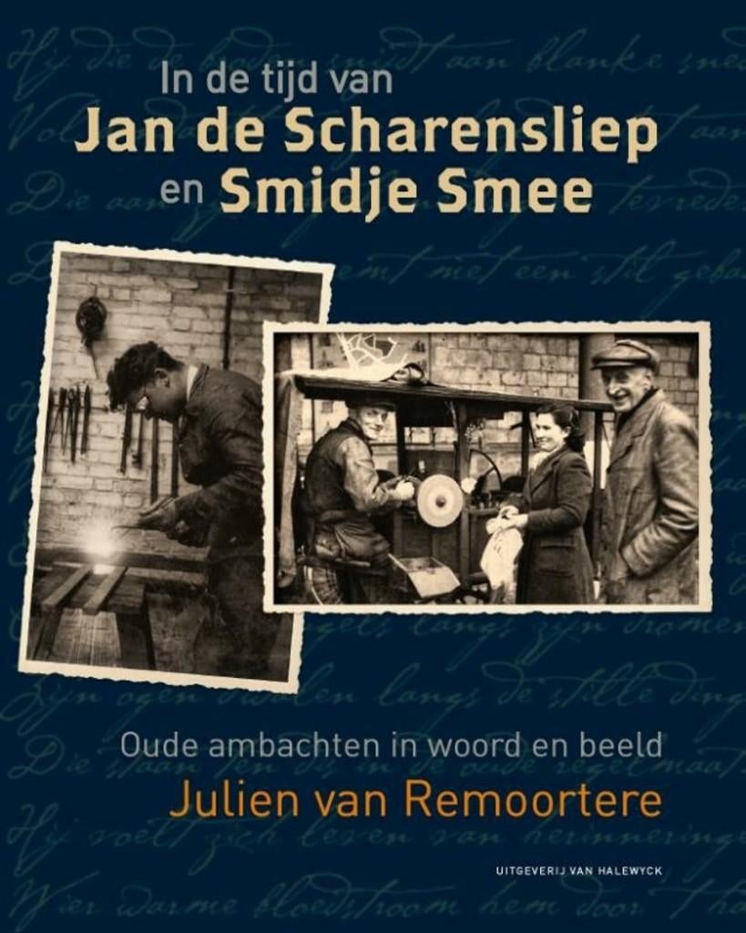In de tijd van Jan de Scharensliepen Smidje Smee, Ophalen of Verzenden, Zo goed als nieuw, Nederland