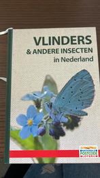 Vlinders & andere insecten in Nederland, Boeken, Natuur, Ophalen of Verzenden, Zo goed als nieuw, Overige onderwerpen