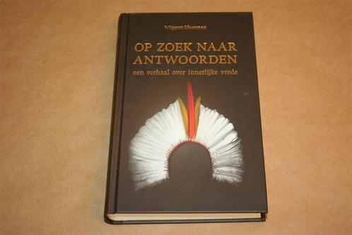 Op zoek naar antwoorden - Een verhaal over innerlijke vrede, Boeken, Esoterie en Spiritualiteit, Zo goed als nieuw, Spiritualiteit algemeen