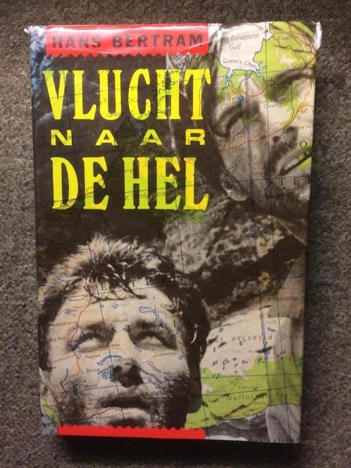 Vlucht naar de Hel ; door Hans Bertram #Australie, Boeken, Reisverhalen, Gelezen, Australië en Nieuw-Zeeland, Ophalen of Verzenden