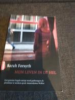 Sarah Forsyth - Mijn leven in de hel, Gelezen, Nederland, Sarah Forsyth, Ophalen