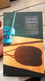 Lieneke Dijkzeul - Koude lente, Lieneke Dijkzeul, Ophalen of Verzenden, Zo goed als nieuw, Nederland