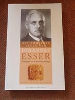 T. Neelissen - Het tomeloze leven van Johannes Esser, Ophalen of Verzenden, Zo goed als nieuw, T. Neelissen
