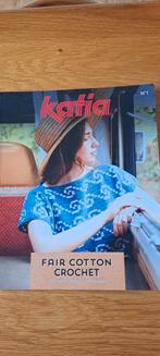 Katia Fair Cotton Crochet - Haakpatronen, Ophalen of Verzenden, Nieuw, Haken, Patroon of Boek