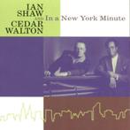 Ian Shaw And Cedar Walton – In A New York Minute (1999), Ophalen of Verzenden, 1980 tot heden, Zo goed als nieuw, Jazz