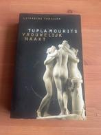 Tupla Mourits - Vrouwelijk Naakt, Ophalen of Verzenden, Gelezen, Nederland