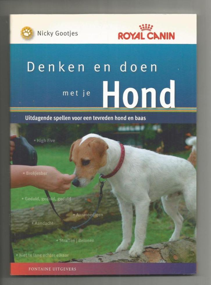 Denken en doen met je hond - Nicky Gootjes, Boeken, Dieren en Huisdieren, Zo goed als nieuw, Honden, Ophalen of Verzenden