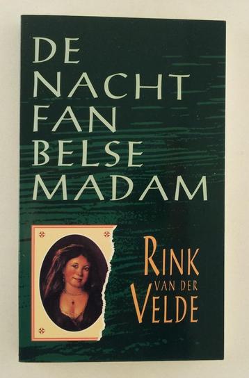 Velde, Rink van der - De nacht fan belse madam beschikbaar voor biedingen