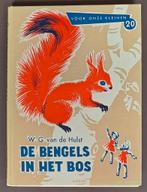 De bengels in het bos - nr. 20 - W.G. van de Hulst, Boeken, Ophalen of Verzenden, Gelezen, W.G. van de Hulst