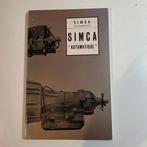 SIMCA et AUTOMATIQUE, Ophalen of Verzenden, Gelezen, Overige merken