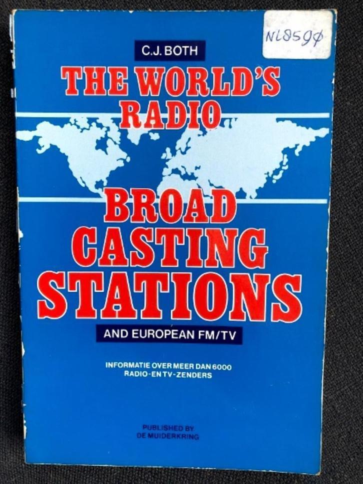 Boek The world’s radio broad casting stations van C.J. Both, Boeken, Hobby en Vrije tijd, Gelezen, Overige onderwerpen, Ophalen
