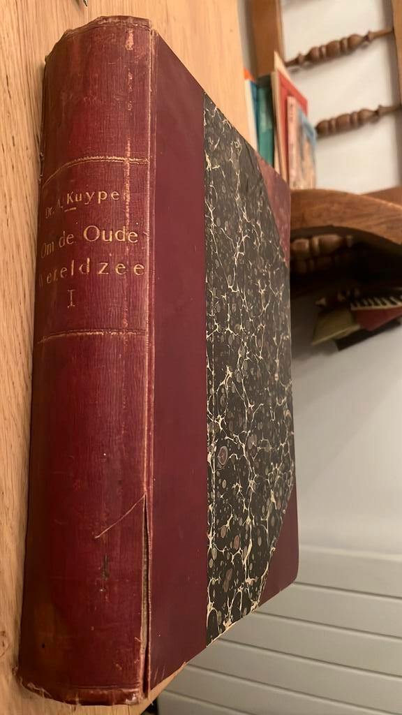 Om de oude wereldzee , dr. A. Kuyper 1907, Antiek en Kunst, Antiek | Boeken en Bijbels, Ophalen of Verzenden