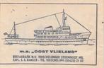 ms Oost Vlieland - Terschellinger Stoomboot Mij. - schip, Ophalen of Verzenden