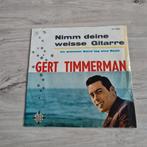 Gert Timmerman - Nimm deine weisse Gitarre Single, Ophalen of Verzenden, Gebruikt