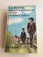 Merijntje Gijzens jeugd en jonge dagen van A.M.de Jong, Ophalen of Verzenden, Gelezen, A.M.de Jong, Nederland