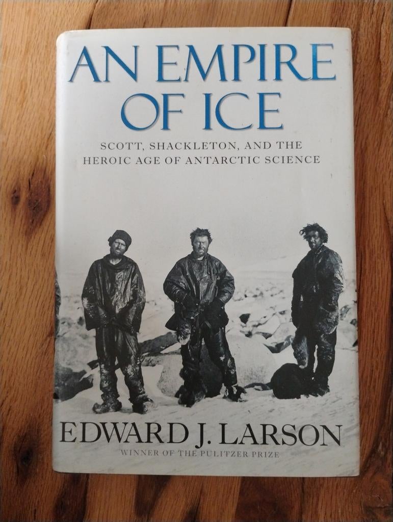 An Empire of Ice - Edward J. Larson, Boeken, Ophalen of Verzenden, Edward J. Larson, 20e eeuw of later, Gelezen
