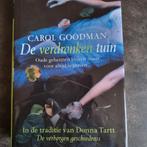 De verdronken tuin - carol goodman,  gebonden 383 pagina s, Boeken, Ophalen of Verzenden
