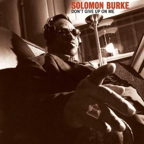 Solomon Burke - Don't Give Up On Me CD, Ophalen of Verzenden, Zo goed als nieuw
