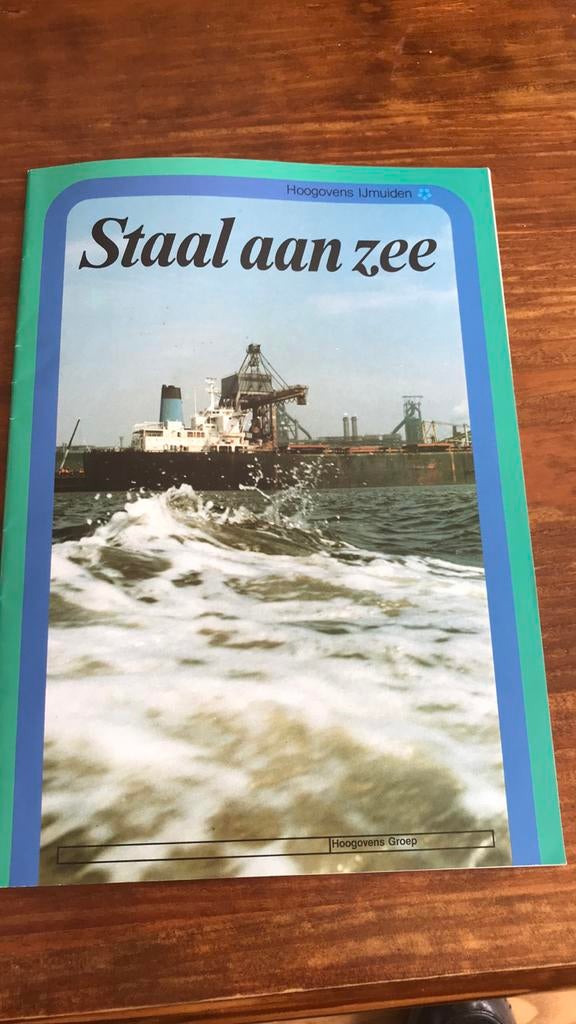 Hoogovens IJmuiden Staal aan Zee Brochure 1984, Verzamelen, Ophalen of Verzenden, Zo goed als nieuw, Overige typen