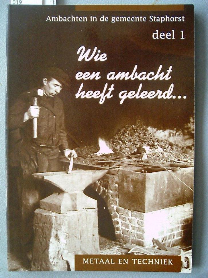 Ambachten in de gemeente Staphorst., Boeken, Geschiedenis | Stad en Regio, Zo goed als nieuw, 20e eeuw of later, Ophalen of Verzenden