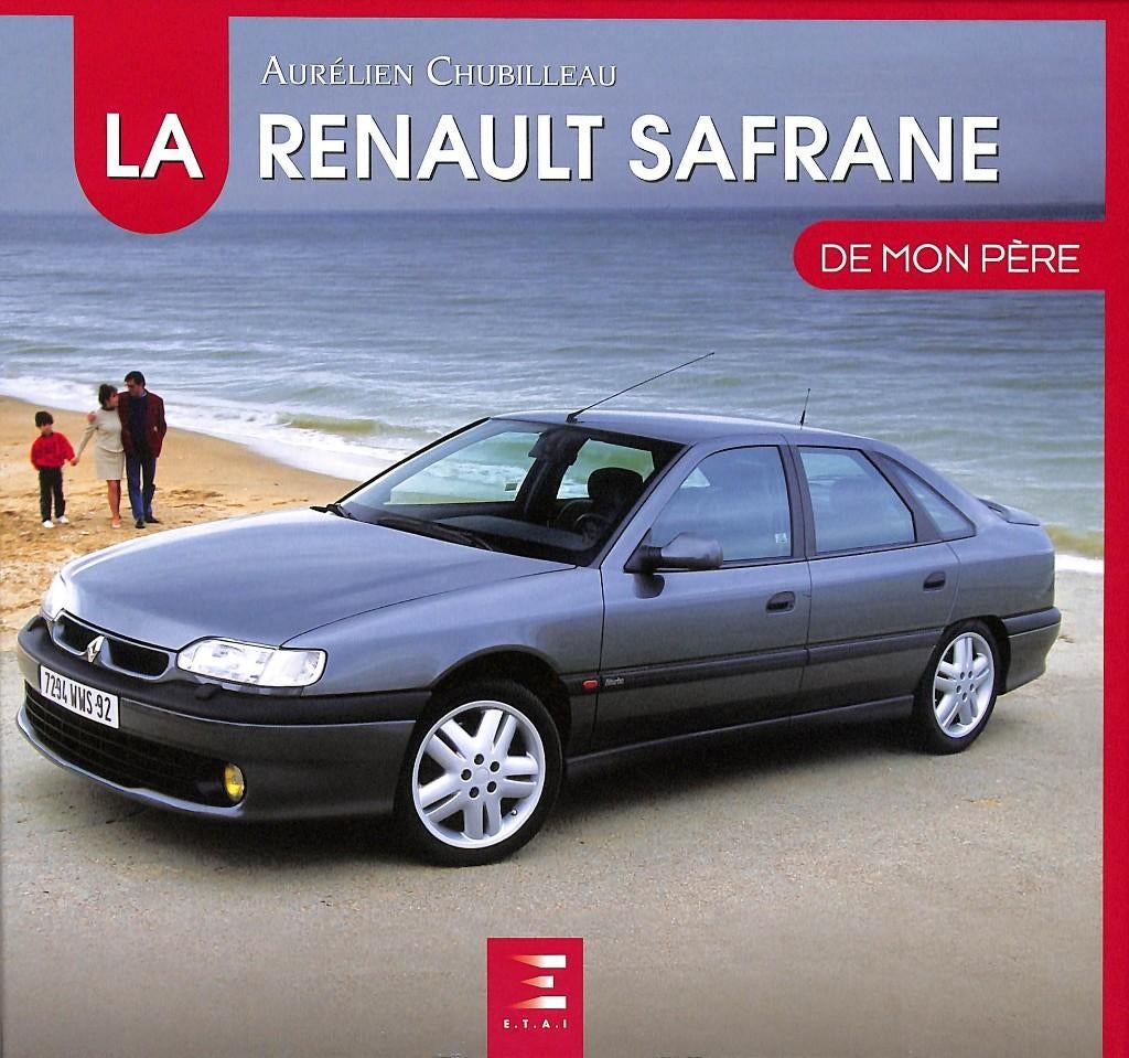 La Renault Safrane de mon père, Verzenden, Aurelien Chubilleau, Nieuw, Renault