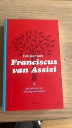 Een jaar met Franciscus van Assisi, Boeken, Achtergrond en Informatie, Spiritualiteit algemeen, Ophalen of Verzenden, Zo goed als nieuw