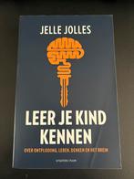 Jelle Jolles - Leer je kind kennen, Jelle Jolles, Ophalen of Verzenden, Zo goed als nieuw, Ontwikkelingspsychologie
