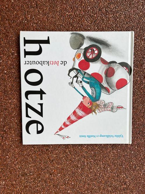 N. Smit - Hotze de botskabouter, Boeken, Prentenboeken en Plaatjesalbums, Zo goed als nieuw, Ophalen of Verzenden