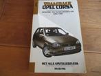 Vraagbaak Opel Corsa benzine, Corsa diesel af 1993, 440 blz, Auto diversen, Ophalen of Verzenden