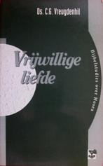 ds. C.G. Vreugdenhil - Vrijwillige liefde (HOSEA), Boeken, Gelezen, Christendom | Protestants, Ophalen of Verzenden