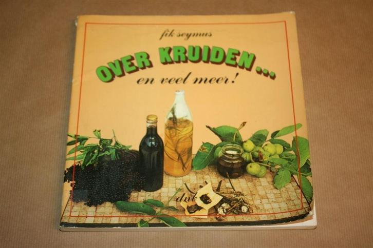 Over kruiden ... en veel meer ! - Fik Seymus, Boeken, Kookboeken, Gelezen, Ophalen of Verzenden