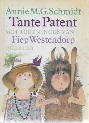 Annie M G Schmidt: Tante Patent, Ophalen of Verzenden, Zo goed als nieuw, Fictie algemeen