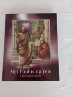 MET PAULUS OP REIS nieuw hardback geïllustreerd, Nieuw, Christendom | Protestants, Verzenden, Kranendonk - Gijssen