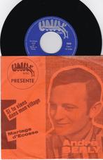 André Berly – Si Tu Viens Dans Mon Village, Ophalen of Verzenden, 7 inch, Single