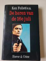 Ken Follet e.a.: De heren van de 16e juli, Ophalen of Verzenden, Gelezen, Nederland