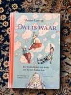 M. Lievers - Dat is waar, Ophalen of Verzenden, Zo goed als nieuw, M. Lievers