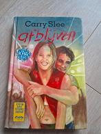 Afblijven - Carry Slee, Boeken, Ophalen of Verzenden, Gelezen, Carry Slee, Fictie