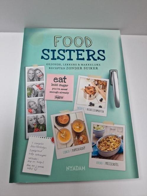 NIEUW!   FOODSISTERS.   Recepten zonder suiker., Boeken, Gezondheid, Dieet en Voeding, Nieuw, Dieet en Voeding, Ophalen of Verzenden